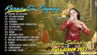 Niken Salindry - Karna Su Sayang - Pelanggaran - Kembar Campursari | FULL ALBUM 2023