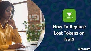 Paxton - How To Replace Lost Tokens on Net2