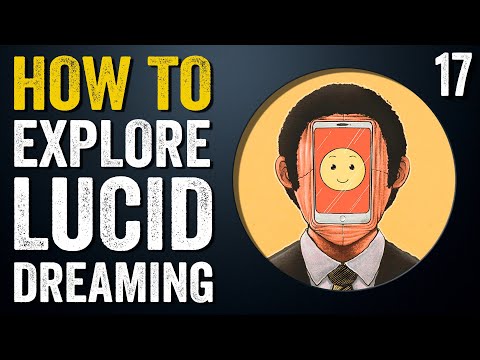 How to Explore Lucid Dreaming - Lesson 17 - Lucid Dream Dangers