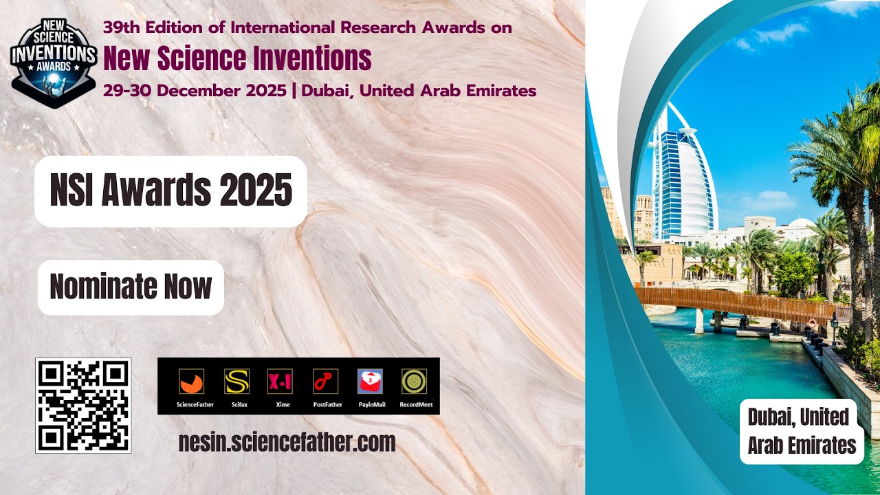 39th Edition of International Research Awards on New Science Inventions | 29-30 December 2025