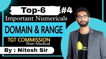 Important Numericals of Domain and Range/HP TGT, NVS, KVS, DSSSB/Nitesh sir