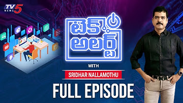 Tech Alert Full Episode With Sridhar Nallamothu | 28th December 2019 | TV5 Tech Alert