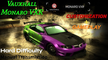 NFS Most Wanted 2005 | Monaro VXR | Customization & Gameplay | Hard Difficulty | Manual Transmission