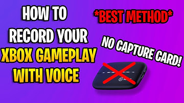 How to RECORD On Xbox One With VOICE! No CAPTURE CARD! |  (EASIEST METHOD!) NEW! 2020