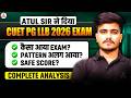 CUET PG LLB 2026 Exam Analysis | Paper Pattern Changed? Safe Score for Top Law Colleges By Atul Sir