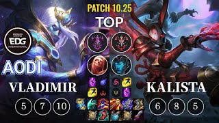 EDG Aodi Vladimir vs Kalista Top - KR Patch 10.25