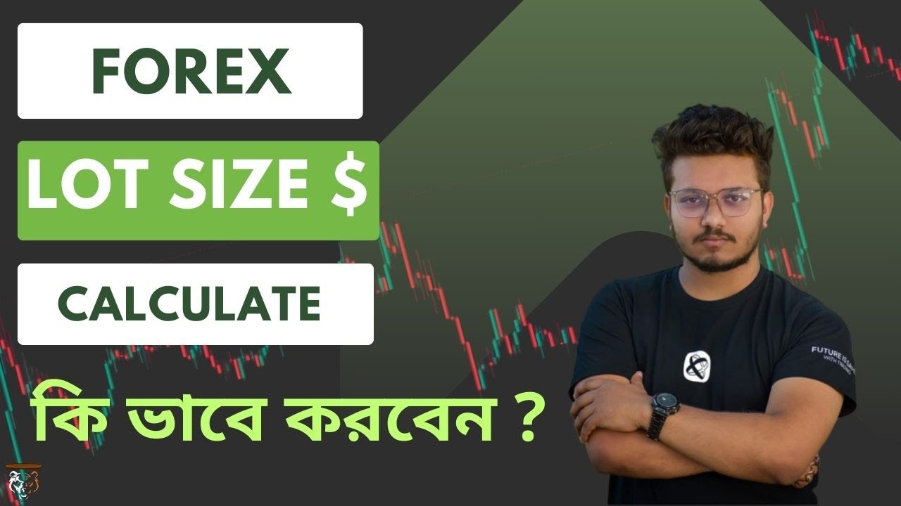 How to Calculate Lot size In Forex Market | Forex Trading Beginner | Forex Lot size in Bangla