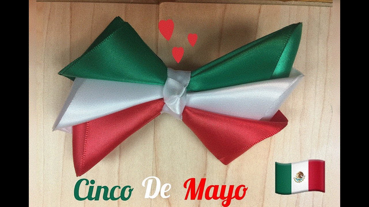 Cómo hacer un MOÑO Tricolor Mexicano para el cinco de mayo - YouTube