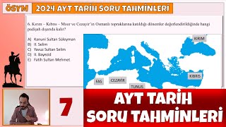 2024 AYT TARİH SORU TAHMİNLERİ 7 - ÖSYM-AYT TARİH #ayt #ayttarih #ayttarihsorutahminleri #aytdeneme