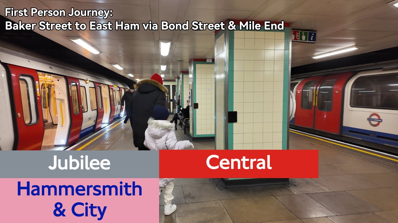 First Person Journey: Baker Street to East Ham via Bond Street & Mile End