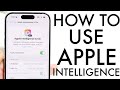 How To Use Apple Intelligence! (Complete Beginners Guide)