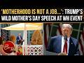 Trump Delivers 'Tone-Deaf' Motherhood Comment During White House Speech As 'Angel Moms' Watch On