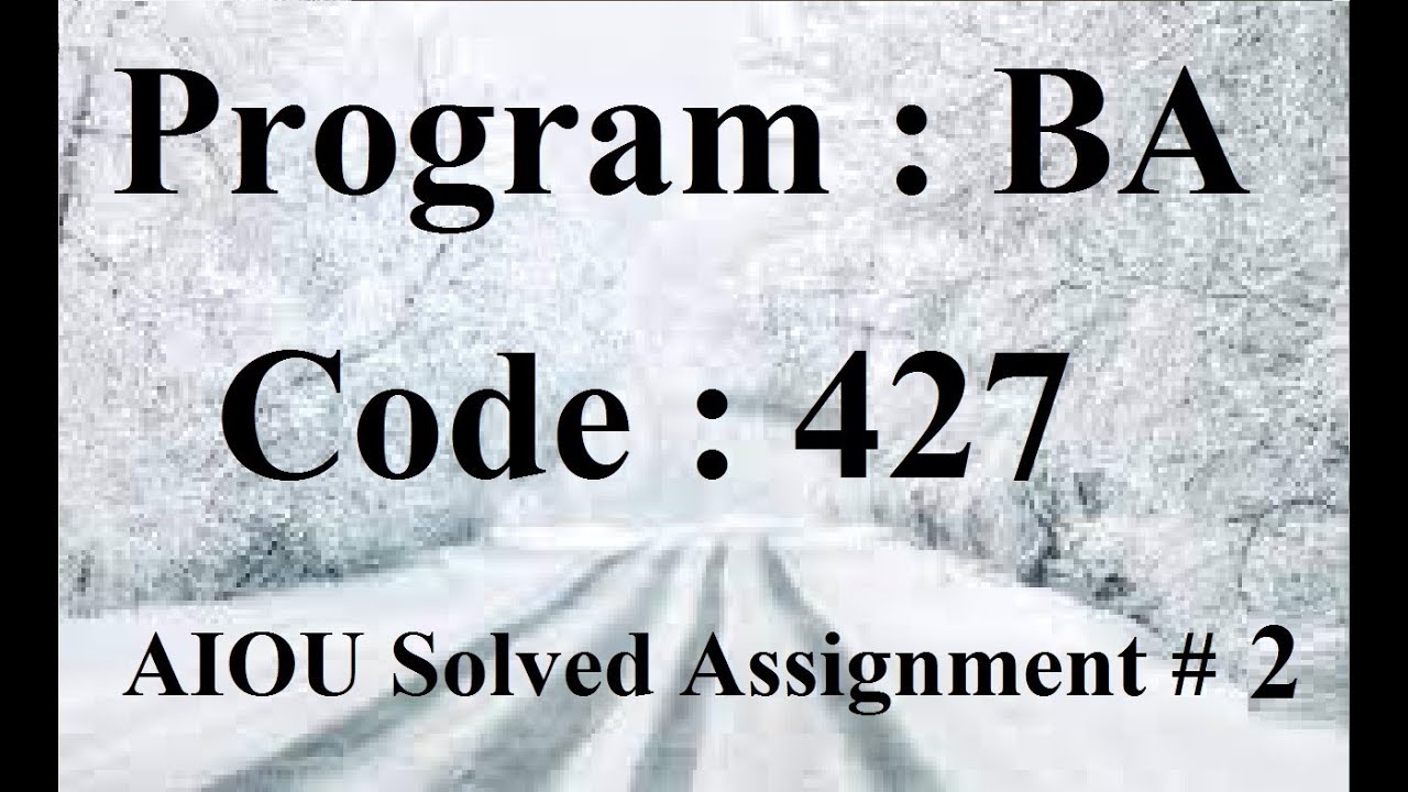 427 solved assignment spring 2023 pdf