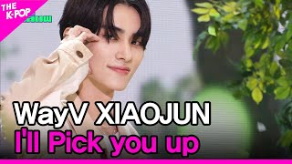 WayV XIAOJUN, I'll Pick you up (샤오쥔, 데리러 갈게 (원곡 : 스탠딩 에그)) [THE SHOW 230704]