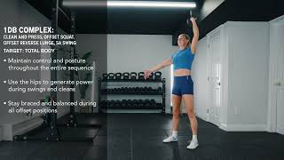 1DB Complex: Clean and Press, Offset Squat, Offset Reverse Lunge, Single Arm Swing