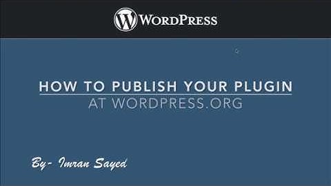 #2 Publish your Plugin on WordPress Move files to SVN