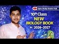 10th Class New Biology Book 2026–2027 | Full Book Explained | on Apna Study Exams Hub. #allboardexam