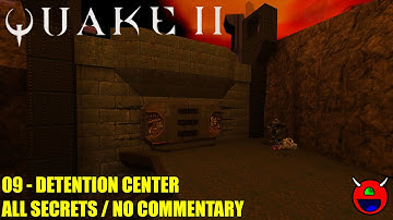 Quake 2 - 09 Unit 3 Detention Center - All Secrets No Commentary