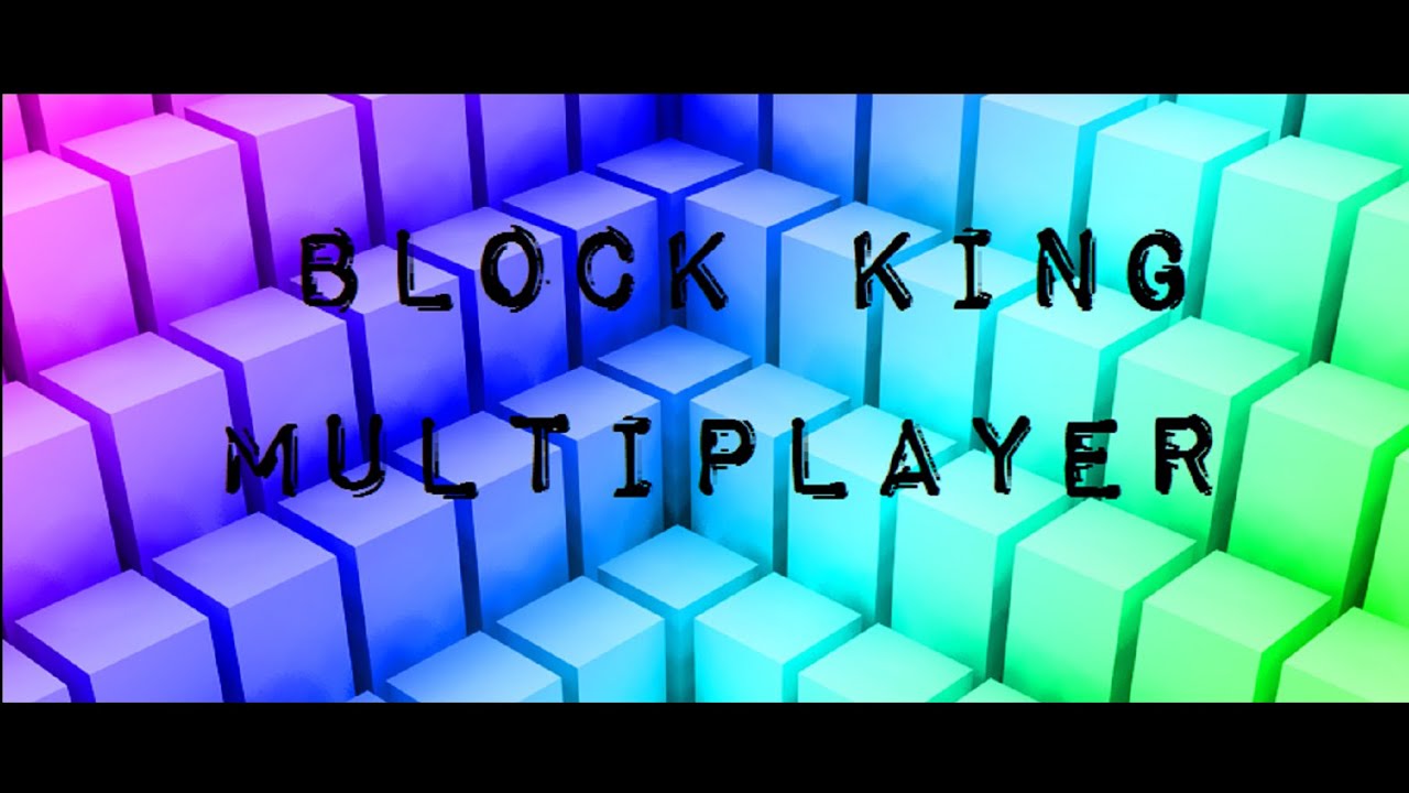 Block King Part 4 YouTube