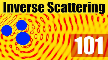 Inverse Scattering 101 (Feat. Fioralba Cakoni)