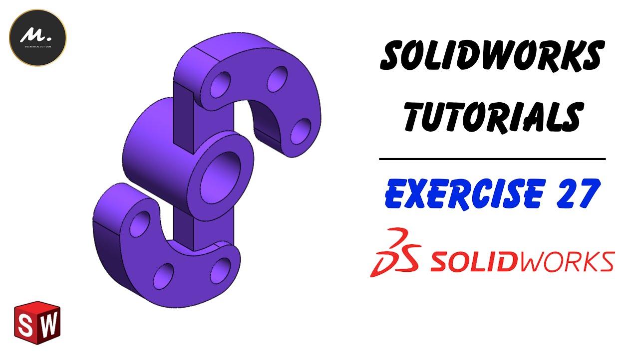 Solidworks Tutorial for Beginners Exercise 27 | Solidworks Tutorials ...