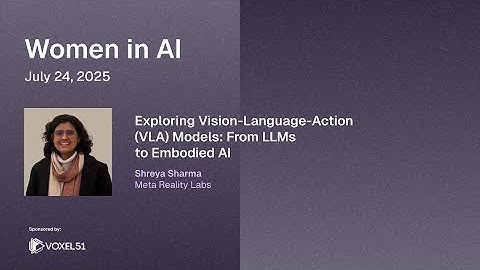 Exploring Vision-Language-Action (VLA) Models: From LLMs to Embodied AI