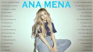 Ana Mena Greatest Hits Full Album 2022- Ana Mena Best Songs 💖 15 Bigger Songs Ana Mena