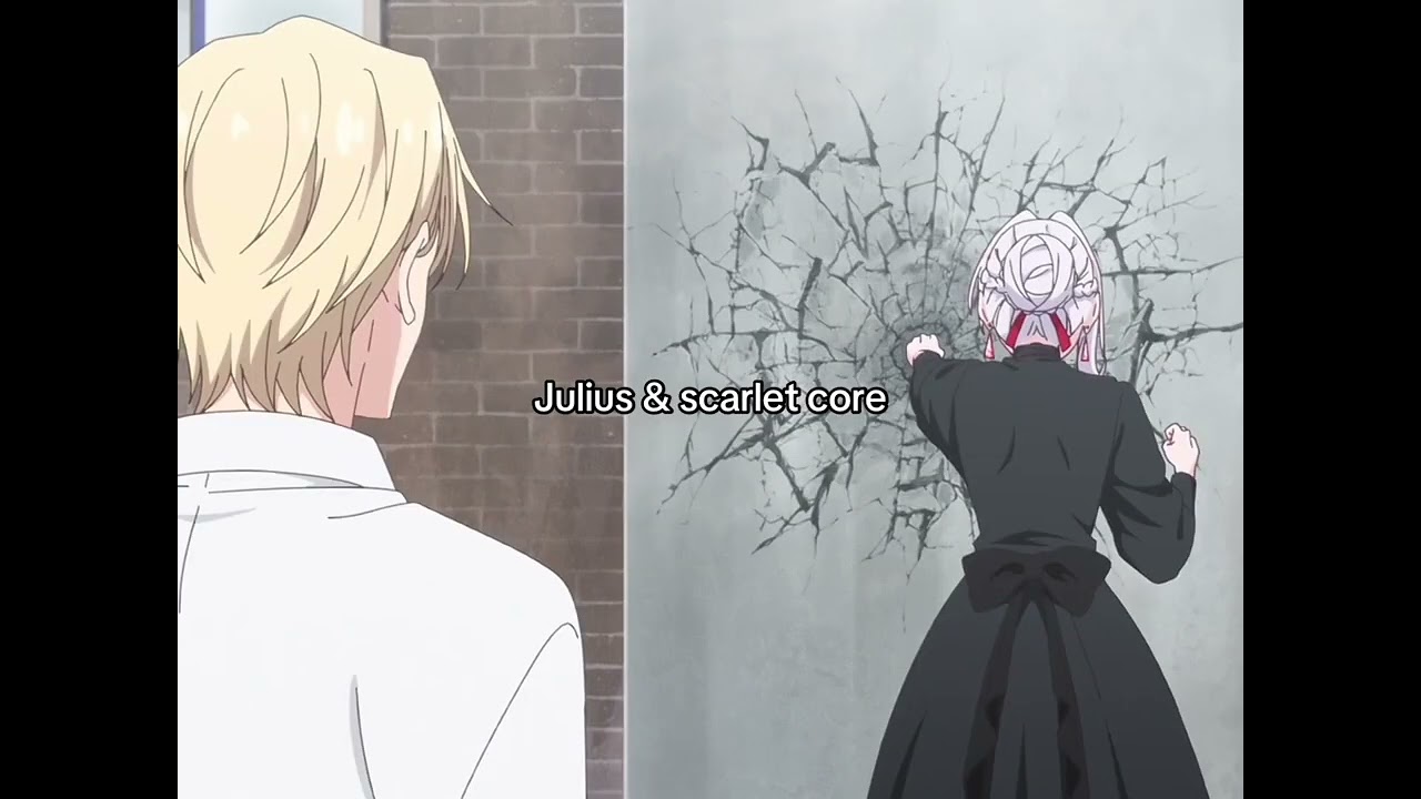 Julius and Scarlet may I ask one final thing 