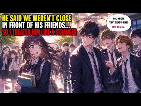 He Said We Weren’t Close In Front Of His Friends… So I Treated Him Like A Stranger