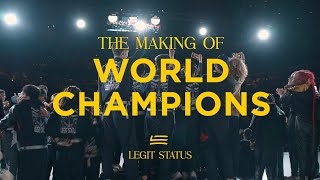 The Making of World Champions | LEGIT STATUS  2023 World Hip Hop Dance Championship