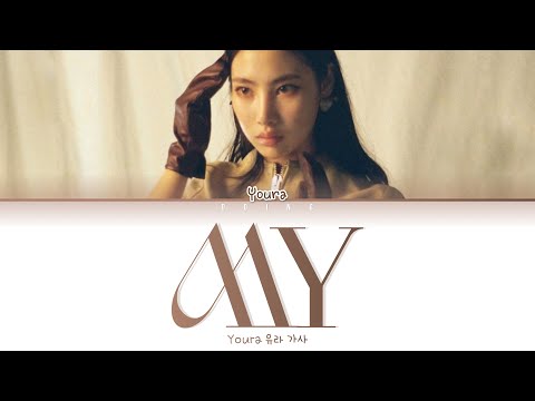 Youra 유라 - My 가사 Color Coded Lyrics Han/Rom/Eng