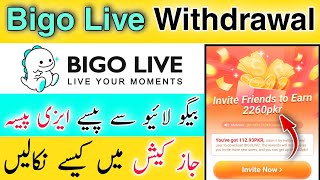 How To Withdraw Money From Bigo Live Bigo Live Withdrawal In Easypaisa Jazzcash