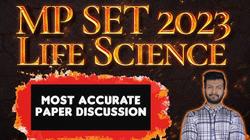 MP SET LIFE SCIENCE 2023 | PAPER DISCUSSION | By FACE THE TEST