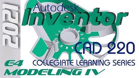 E4 Autodesk Inventor 2021 - Basic Modeling 4