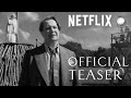 Mank  official teaser  netflix