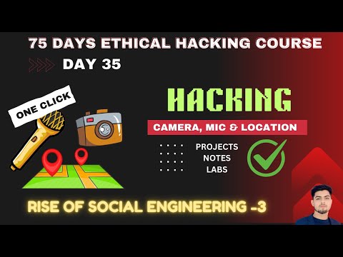Day 36  Access Location, Camera & Mic of any Device 🌎🎤📍📷-Ethical hacking full course with notes