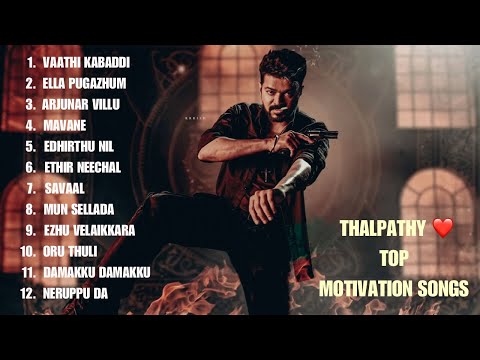 Best  Tamil Motivation songs 2023 | Tamil Thalapathy Hit workout mix | Tamil Motivational Playlist