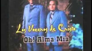 LOS VOCEROS DE CRISTO-ESCOGIDO FUI DE DIOS chords