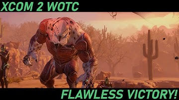 XCOM 2 WOTC Flawless Victory!