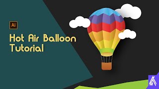 How to make hot air Balloon ll Illustrator Tutorial