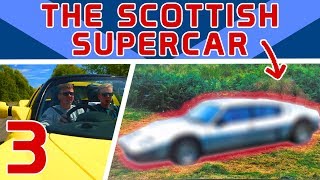 THE SCOTTISH SUPERCAR | The Scotch Tape - Episode 3