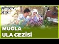 Gündüz Gece - Muğla/Ula | 20 Temmuz 2019