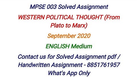 MPSE 003 Solved Assignment in English 2020 | MPSE 003 WESTERN POLITICAL THOUGHT(From PlatotoMarx)