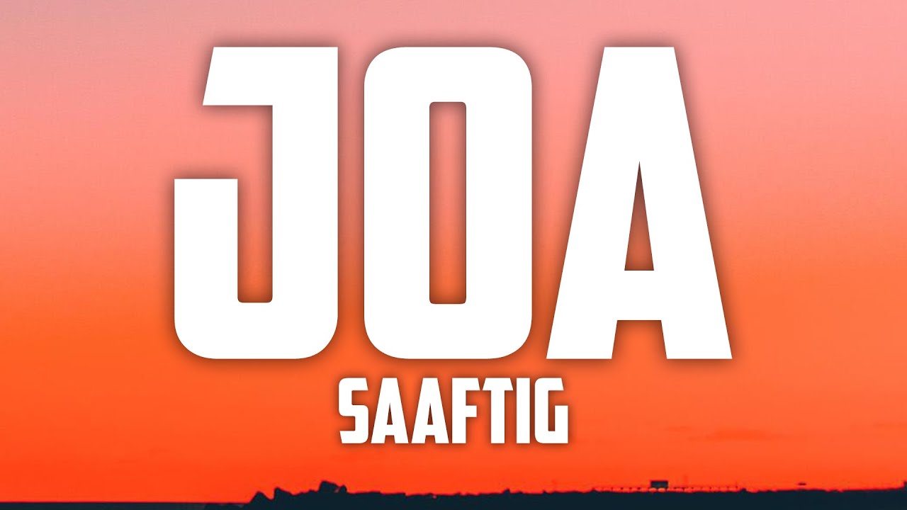 Sääftig - JOA (lyrics)