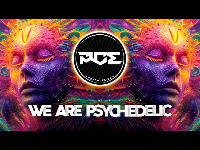 PSYTRANCE ● Killerwatts - We Are Psychedelic (Rematic Remix) class=