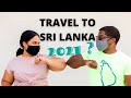 Travel to Sri Lanka in 2021?  Strict rules - all you need to know!