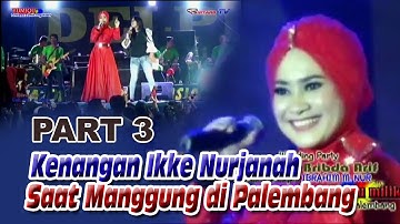 Kenangan Ikke Nurjanah bersama Bintang TV saat manggung di kota Palembang, PART 3