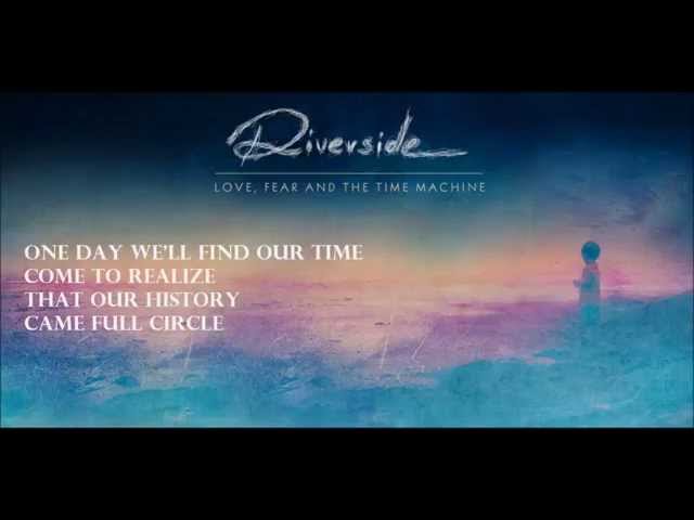 Riverside - Time Travellers (Lyrics) class=