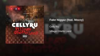 Fake Niggaz Feat Mozzy 1