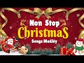 Top 50 Christmas Nonstop Songs Medley ❄ Greatest Old Christmas Songs Medley 2025 - 2026